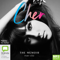 Cher: The Memoir: Part One (MP3)