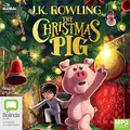 The Christmas Pig (MP3)